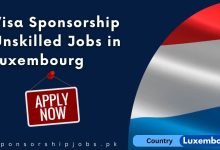 Visa Sponsorship Unskilled Jobs in Luxembourg