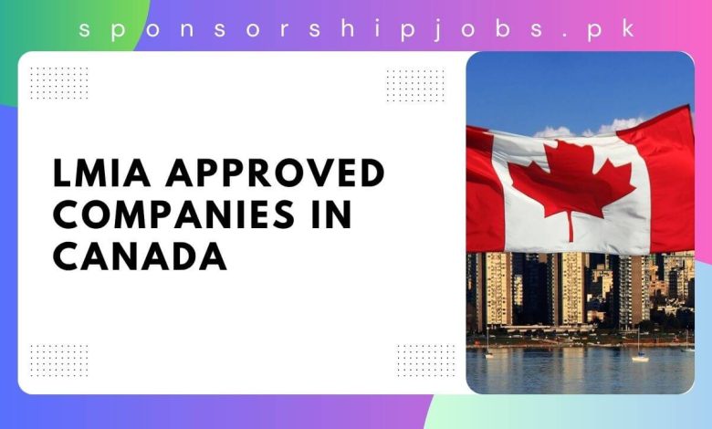 LMIA Approved Companies in Canada