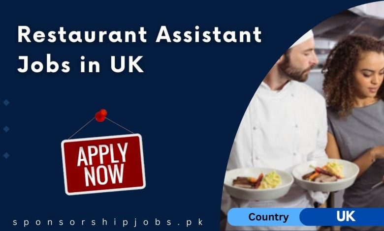 Restaurant Assistant Jobs in UK
