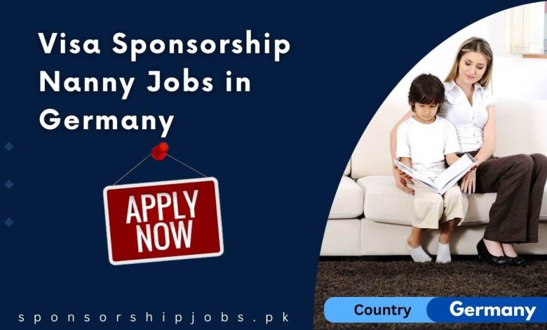 Visa Sponsorship Nanny Jobs in Germany