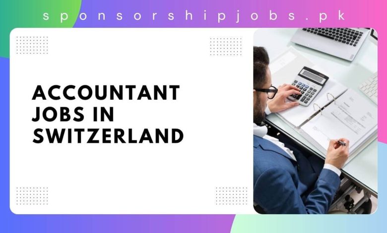 Accountant Jobs in Switzerland