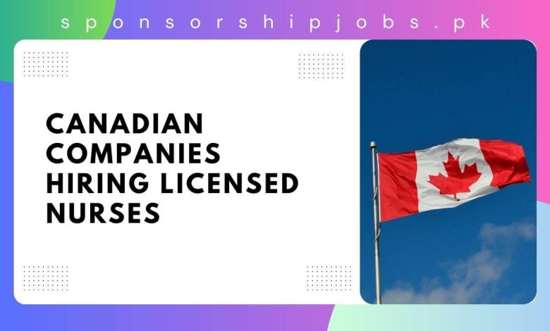 Canadian Companies Hiring Licensed Nurses