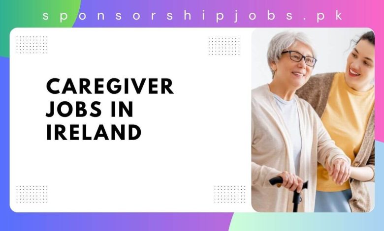 Caregiver Jobs in Ireland