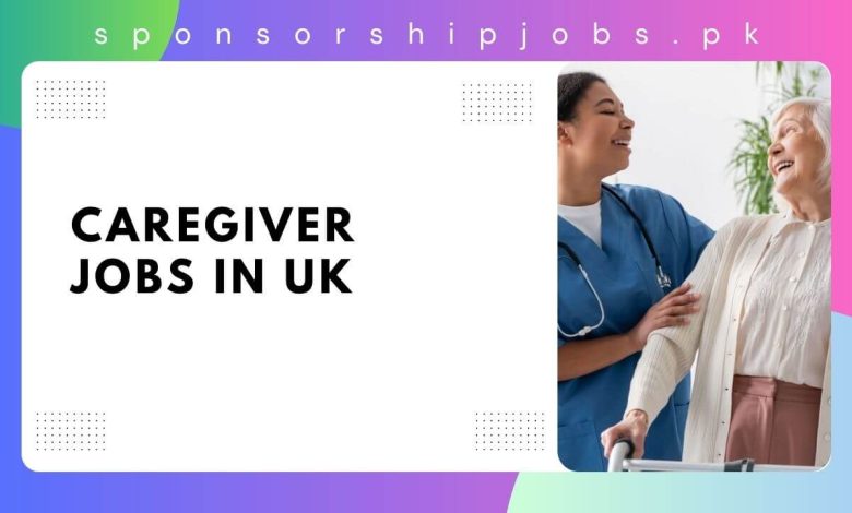 Caregiver Jobs in UK