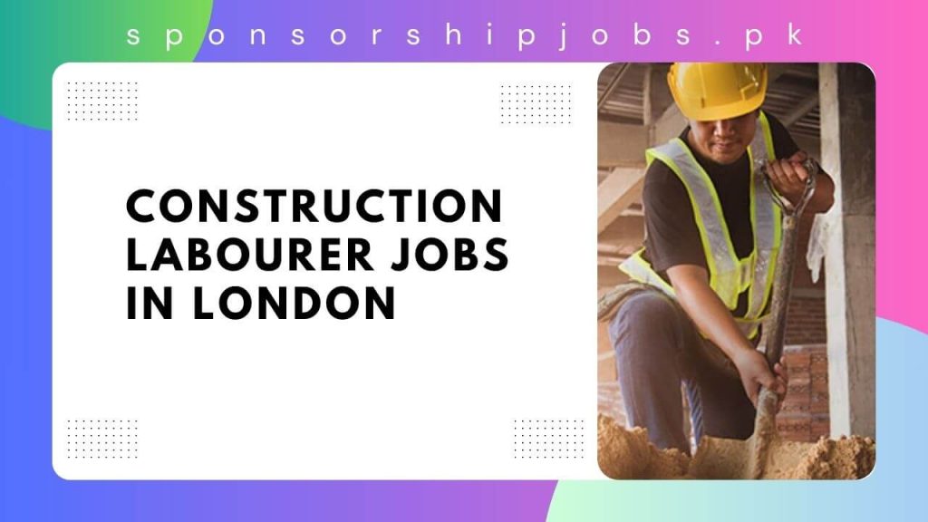 Construction Labourer Jobs in London