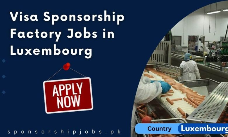 Food Factory Jobs in Luxembourg