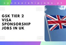 GSK Tier 2 Visa Sponsorship Jobs in UK