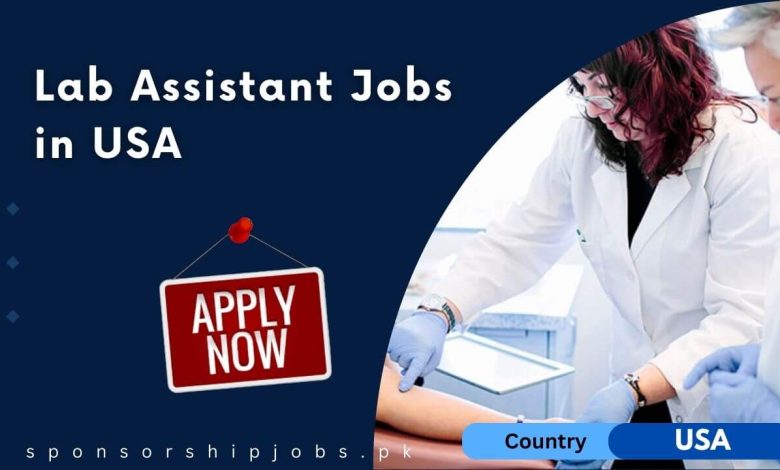 Lab Assistant Jobs in USA