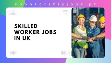 Skilled Worker Jobs in UK