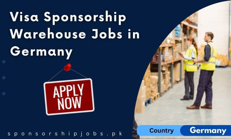 Visa Sponsorship Warehouse Jobs in Germany