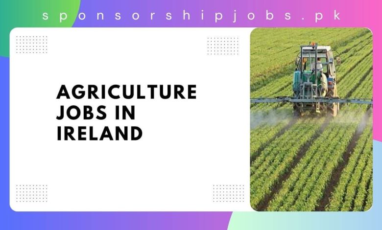 Agriculture Jobs in Ireland