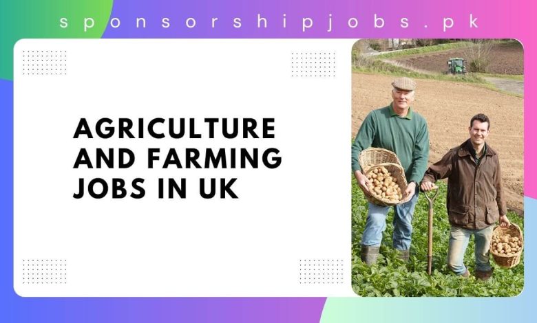 Agriculture and Farming Jobs in UK