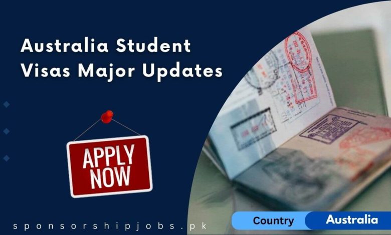 Australia Student Visas Major Updates