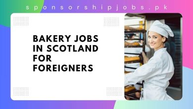 Bakery Jobs in Scotland for Foreigners