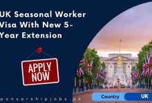 UK Seasonal Worker Visa With New 5-Year Extension