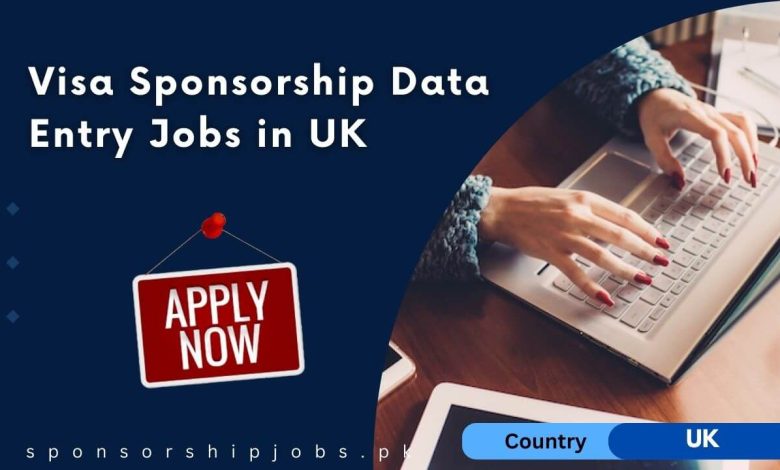 Visa Sponsorship Data Entry Jobs in UK