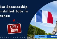 Visa Sponsorship Unskilled Jobs in France