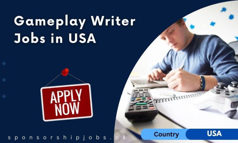 Gameplay Writer Jobs in USA