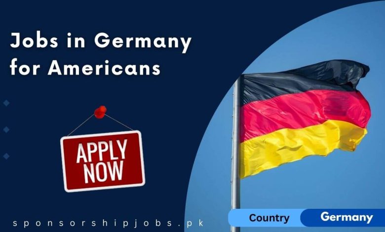 Jobs in Germany for Americans