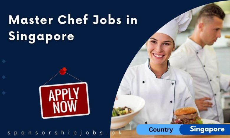 Master Chef Jobs in Singapore