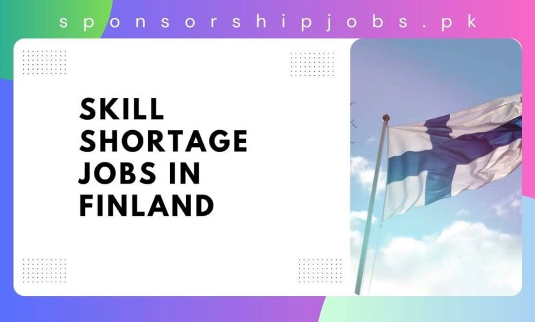 Skill Shortage Jobs in Finland