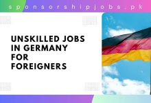 Unskilled Jobs in Germany for Foreigners