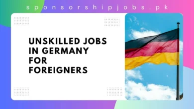 Unskilled Jobs in Germany for Foreigners