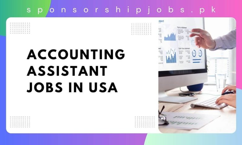 Accounting Assistant Jobs in USA