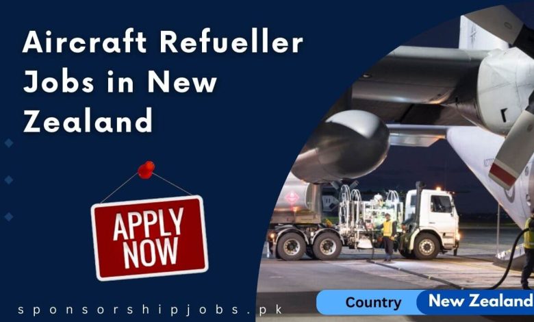 Aircraft Refueller Jobs in New Zealand