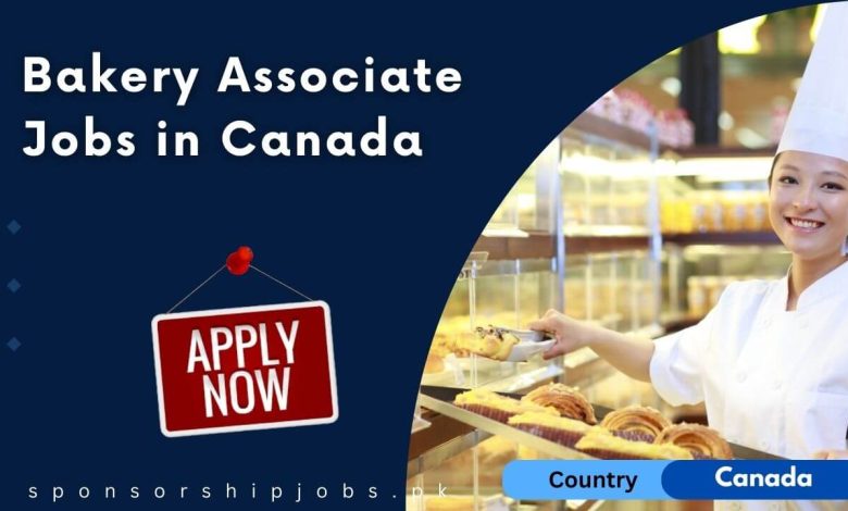 Bakery Associate Jobs in Canada