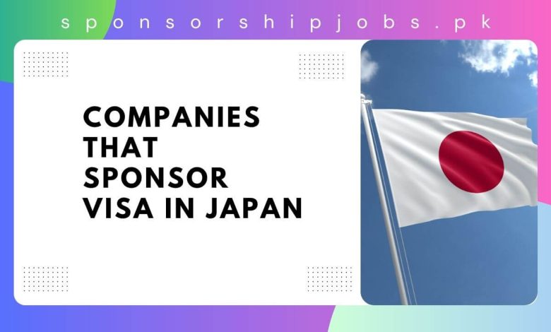 Companies that Sponsor Visa in Japan