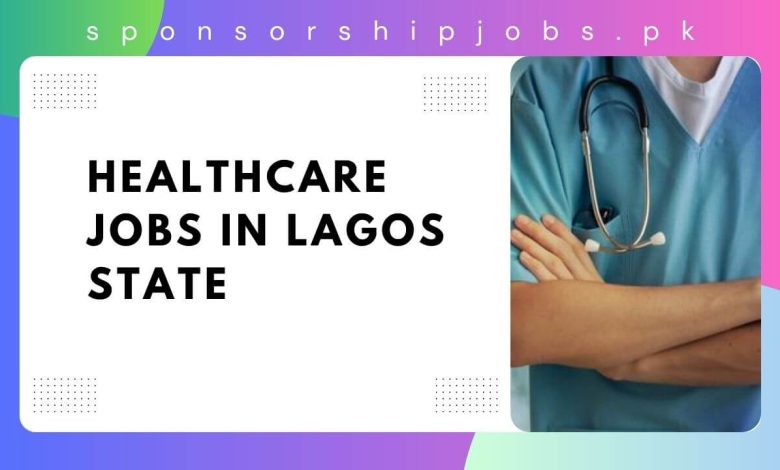 Healthcare Jobs in Lagos State