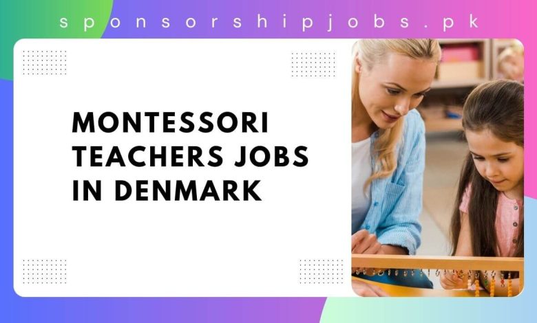 Montessori Teachers Jobs in Denmark