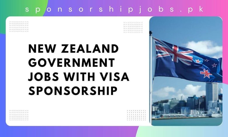 New Zealand Government Jobs with Visa Sponsorship