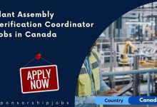 Plant Assembly Verification Coordinator Jobs in Canada