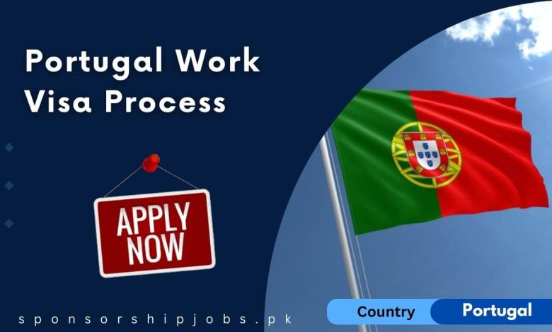 Portugal Work Visa Process