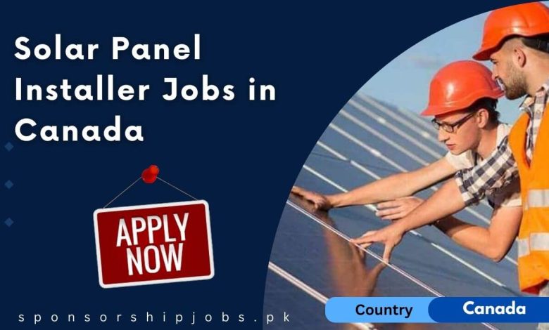 Solar Panel Installer Jobs in Canada