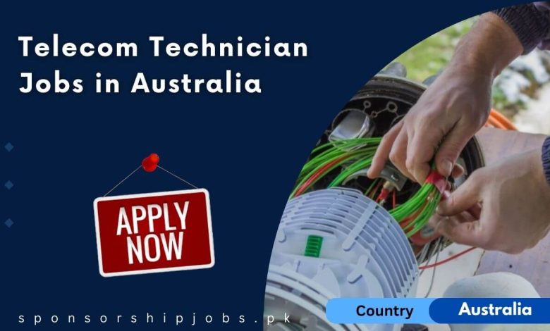 Telecom Technician Jobs in Australia