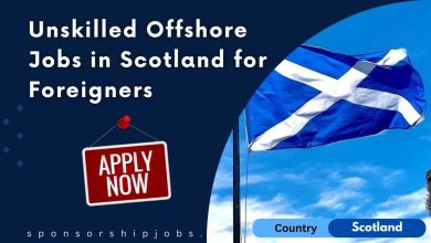 Unskilled Offshore Jobs in Scotland for Foreigners