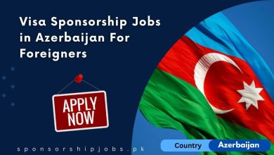 Visa Sponsorship Jobs in Azerbaijan For Foreigners