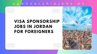 Visa Sponsorship Jobs in Jordan for Foreigners