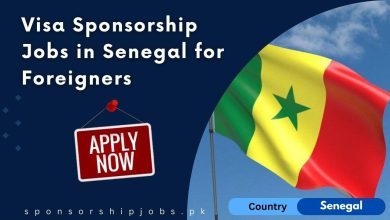 Visa Sponsorship Jobs in Senegal for Foreigners