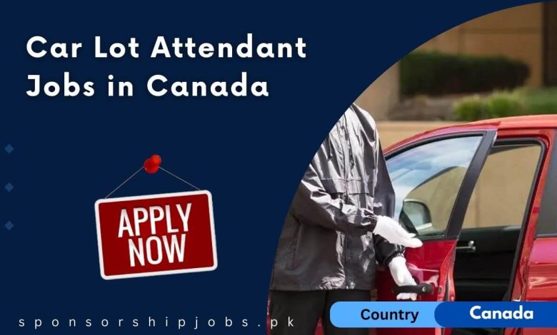 Car Lot Attendant Jobs in Canada