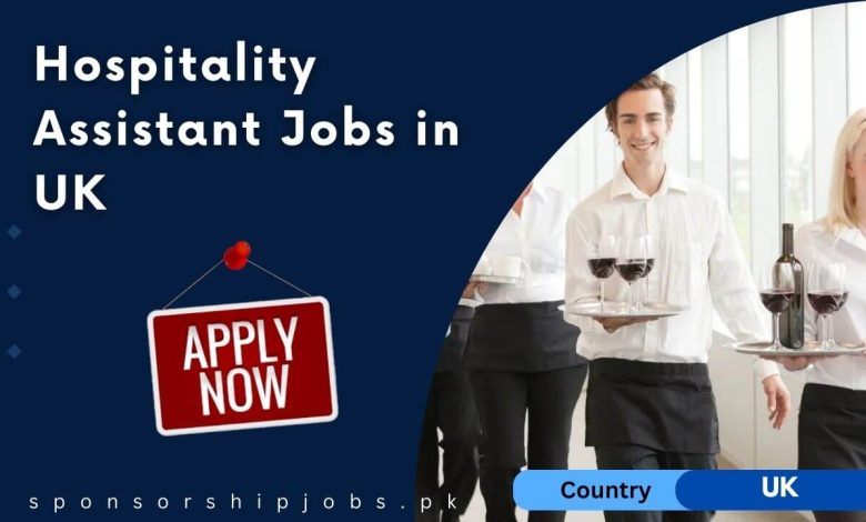 Hospitality Assistant Jobs in UK