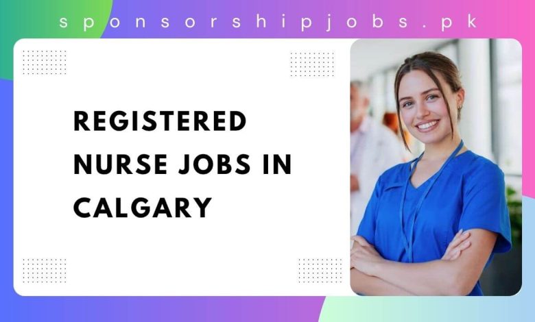 Registered Nurse Jobs in Calgary