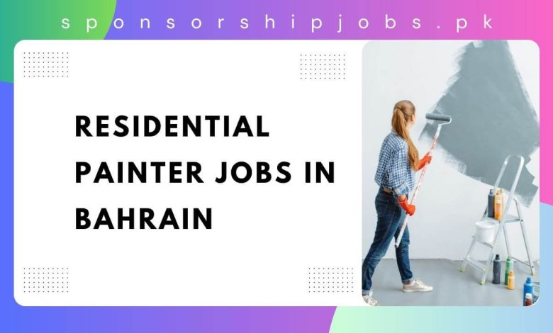 Residential Painter Jobs in Bahrain