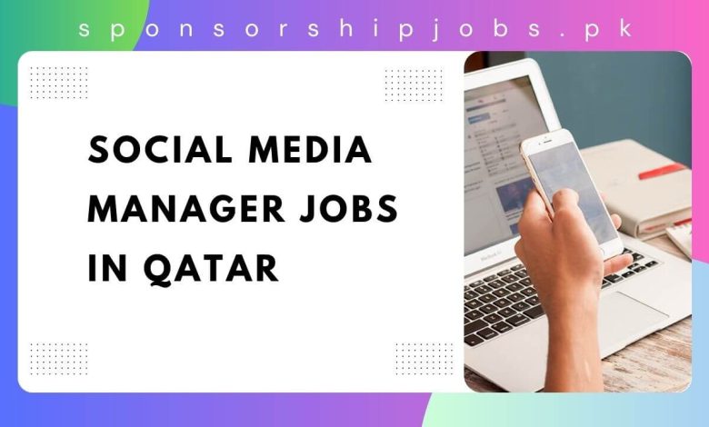 Social Media Manager Jobs in Qatar