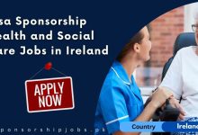 Visa Sponsorship Health and Social Care Jobs in Ireland