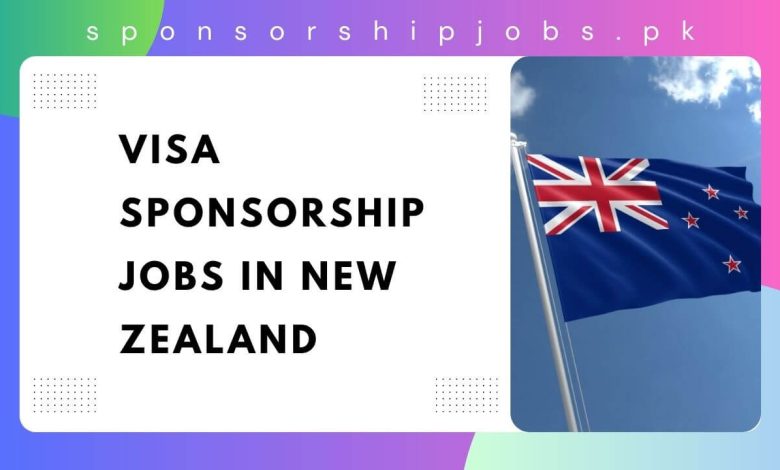 Visa Sponsorship Jobs in New Zealand