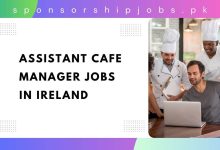 Assistant Cafe Manager Jobs in Ireland